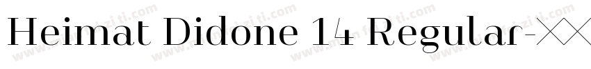 Heimat Didone 14 Regular字体转换